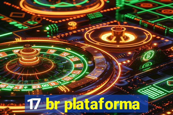 17 br plataforma
